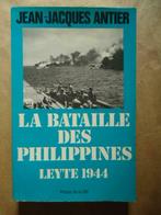 JEAN-JACQUES ANTIER LA BATAILLE DES PHILIPPINES LEYTE 1944, Boeken, Marine, Gelezen, Ophalen of Verzenden