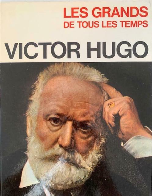 Victor Hugo, Collection Les Grands de Tous les Temps, Antiek en Kunst, Kunst | Schilderijen | Klassiek, Ophalen of Verzenden