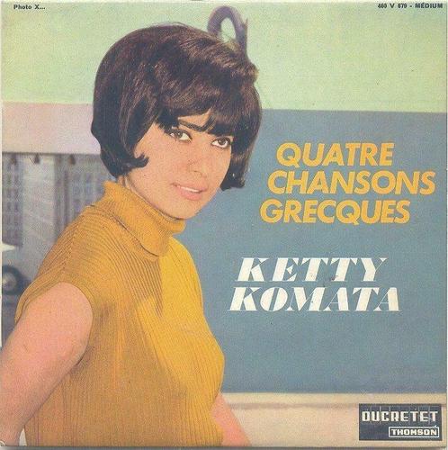 Ketty Komata – Chansons Grecques - Single – 45 rpm - EP, Cd's en Dvd's, Vinyl | Overige Vinyl, Ophalen of Verzenden