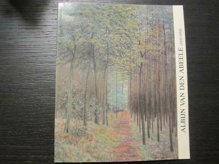 Albijn Van den Abeele  (1835-1918), Boeken, Kunst en Cultuur | Beeldend, Gelezen, Ophalen of Verzenden