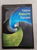 Math Nature Express, Livres, Mathématiques A, Autres niveaux, Enlèvement ou Envoi, Neuf