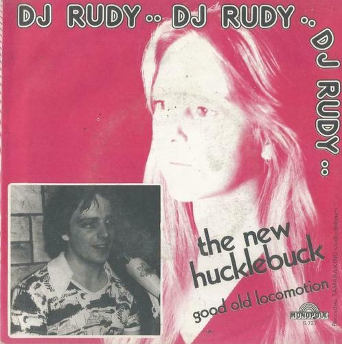 DJ Rudy – The new hucklebuck / Good old locomotion – Single, Cd's en Dvd's, Vinyl Singles, Single, Nederlandstalig, 7 inch, Ophalen of Verzenden