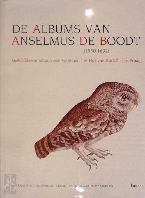 DE ALBUMS VAN ANSELMUS DE BOODT(1550-1632), Boeken, Overige Boeken, Ophalen of Verzenden