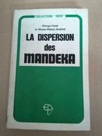 La dispersion des Mandeka Diango Cissé Massa Makan Diabété, Utilisé, Enlèvement ou Envoi