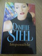 Livre Danièle Steel :  Impossible, Livres, Livres Autre, Comme neuf, Roman, Daniele Steel, Enlèvement