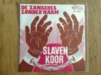 single de zangeres zonder naam, Cd's en Dvd's, Vinyl Singles, Ophalen of Verzenden, 7 inch, Nederlandstalig, Single