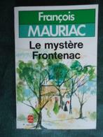 FRANCOIS MAURIAC " LE MYSTERE FRONTENAC ", Livres, Romans, Utilisé, Enlèvement ou Envoi