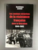 Les Combats victorieux de la résistance française dans la -, Général, Utilisé, Enlèvement ou Envoi, Deuxième Guerre mondiale