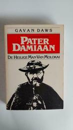 Gavan Daws: Pater Damiaan, De heilige man van Molokai, Boeken, Religie, Ophalen of Verzenden, Zo goed als nieuw, Gavan Daws
