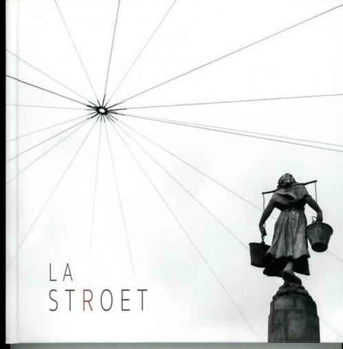 La Stroet (80 photography by Jorge Hortua), Livres, Art & Culture | Photographie & Design, Neuf, Photographes, Enlèvement ou Envoi