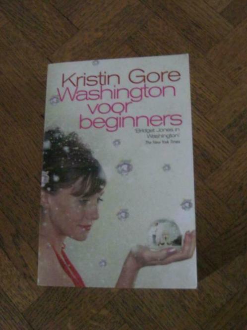 Kristin Gore: Washington voor beginners, Livres, Romans, Utilisé, Enlèvement ou Envoi