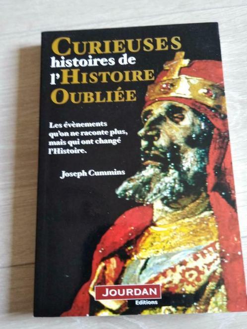 "Curieuses histoires de l'Histoire oubliée" de J. Cummings, Livres, Histoire mondiale, Utilisé, Enlèvement ou Envoi