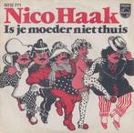 Nico Haak – Is je moeder niet thuis / Haak is de naam - Sing, Cd's en Dvd's, Nederlandstalig, Gebruikt, Ophalen of Verzenden, 7 inch