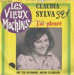 Claudia Sylva – J’ai pleuré / Je te donne mon coeur – Single, CD & DVD, 7 pouces, Pop, Enlèvement ou Envoi, Single