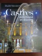 CASTRES  AMBITIEUSE ET DISCRETE  en FRANCAIS, Boeken, Ophalen of Verzenden, 20e eeuw of later, Nieuw