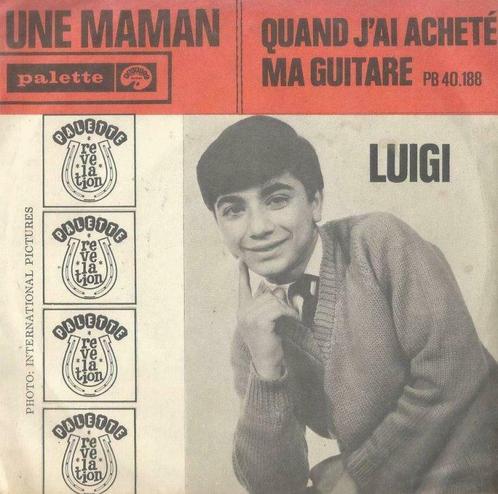 Luigi – Une Maman / Quand j’ai acheté ma guitare - Single, CD & DVD, Vinyles | Autres Vinyles, Enlèvement ou Envoi