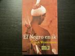El Negro en ik  -Frank Westerman-, Enlèvement ou Envoi