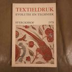 Textieldruk evolutie en techniek Sterckshof BOEK, Ophalen of Verzenden, Zo goed als nieuw