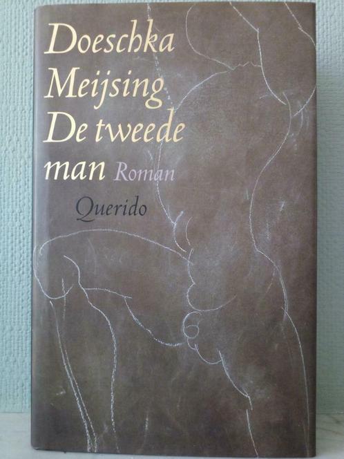 Le deuxième homme - Doeschka Meijsing, Livres, Littérature, Comme neuf, Pays-Bas, Enlèvement ou Envoi