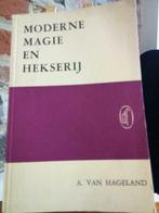Moderne magie en hekserij, Gelezen, A. Van Hageland, Overige typen, Ophalen of Verzenden