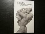 Guide des collections du musée Rodin  - Dominique Viéville-, Enlèvement ou Envoi