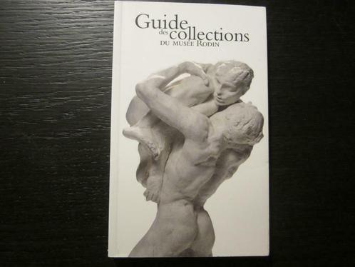 Guide des collections du musée Rodin  - Dominique Viéville-, Boeken, Kunst en Cultuur | Beeldend, Ophalen of Verzenden