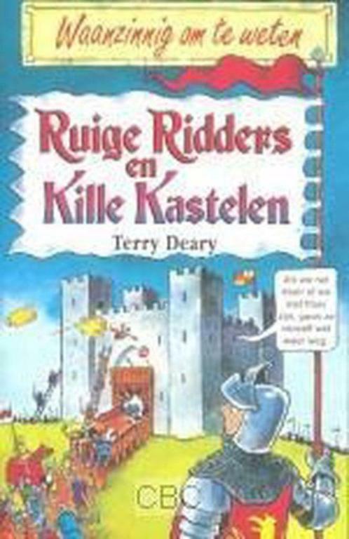 Ruige Ridders en Kille Kastelen. Waanzinnig om te weten., Boeken, Kinderboeken | Jeugd | 13 jaar en ouder, Zo goed als nieuw, Ophalen of Verzenden