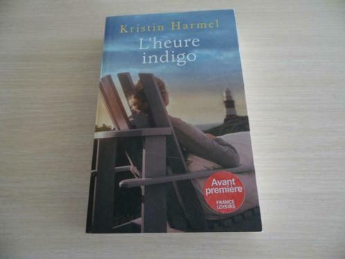 L'HEURE INDIGO          KRISTIN  HARMEL, Boeken, Romans, Zo goed als nieuw, Amerika, Ophalen of Verzenden