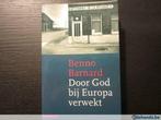 Door God bij Europa verwekt (Benno Barnard), Boeken, Gelezen, Ophalen of Verzenden