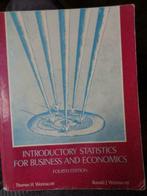 Introductory Statistics for Business and Economics, Boeken, Studieboeken en Cursussen, Ophalen of Verzenden, Gelezen, Thomas H. & Ronald J. Wonnacott