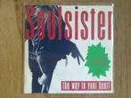 single soulsister, Cd's en Dvd's, Vinyl Singles, Ophalen of Verzenden, 7 inch, Rock en Metal, Single