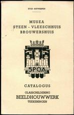Catalogus Musea Steen - Vleeschhuis Brouwershuis Antwerpen, Van Herck, Catalogus, Ophalen, Gelezen