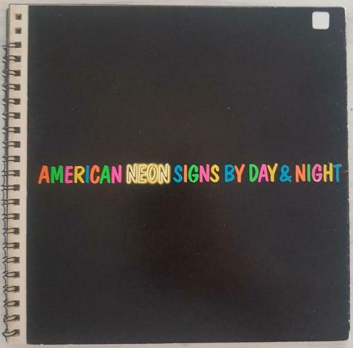 American Neon Signs by Day & Night - Toon Michiels - 1980, Boeken, Kunst en Cultuur | Beeldend, Gelezen, Overige onderwerpen, Ophalen of Verzenden
