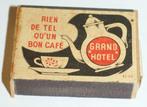 Café Grand Hotel, Ancienne boîte d'allumettes pleine 60's, Collections, Articles de fumeurs, Briquets & Boîtes d'allumettes, Boîtes ou marques d'allumettes