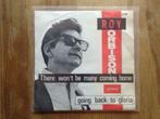 single roy orbison, Cd's en Dvd's, Vinyl Singles, Ophalen of Verzenden, 7 inch, Pop, Single
