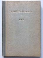 Kunstglasramen te Lier - Henri D'Hulst (1956), Gelezen, Ophalen of Verzenden