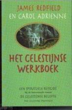 Het celestijnse werkboek, James Redfield en Carol Adrienne, Gelezen, Ophalen of Verzenden
