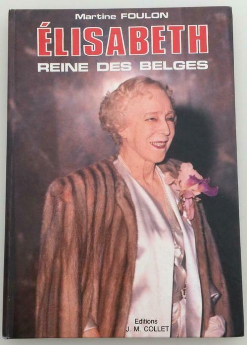 Elisabeth Reine des Belges, Livres, Histoire nationale, Enlèvement ou Envoi