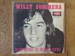 single willy sommers, Cd's en Dvd's, Ophalen of Verzenden, 7 inch, Nederlandstalig, Single