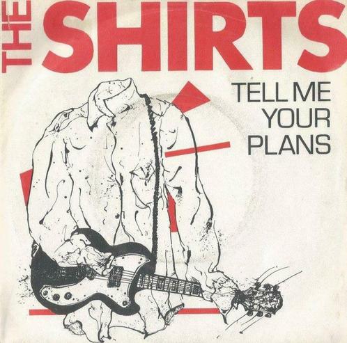 The Shirts – Tell me your plans / Cyrinda - Single, Cd's en Dvd's, Vinyl | Pop, Gebruikt, Ophalen of Verzenden