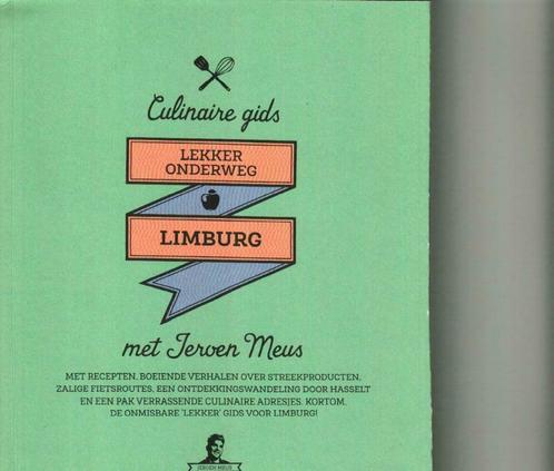 Culinaire gids lekker onderweg Limburg Jeroen Meus, Boeken, Kookboeken, Zo goed als nieuw, Ophalen of Verzenden