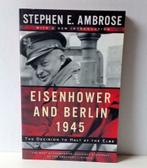 Eisenhower and Berlin., Boeken, 20e eeuw of later, Ophalen of Verzenden, Zo goed als nieuw, Stephen E. Ambrose