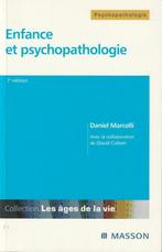 Enfance et psychopathologie Daniel Marcelli, Livres, Comme neuf, Psychologie du développement, Enlèvement ou Envoi, Daniel Marcelli