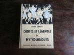 CONTES ET LEGENDES DE MYTHOLGIQUES par Emile Genest 1949, Comme neuf, 14e siècle ou avant, Enlèvement ou Envoi, EMILE GENEST