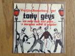 single tony geys, Cd's en Dvd's, Ophalen of Verzenden, 7 inch, Nederlandstalig, Single