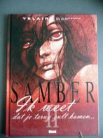 SAMBER II "Ik weet dat je terug zult komen.." - HC 2003, Boeken, Nieuw, Ophalen of Verzenden, Eén stripboek