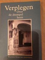 verplegen over de drempel heen, Boeken, Studieboeken en Cursussen, Ophalen of Verzenden