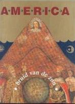 America, bruid van de zon, Ophalen of Verzenden
