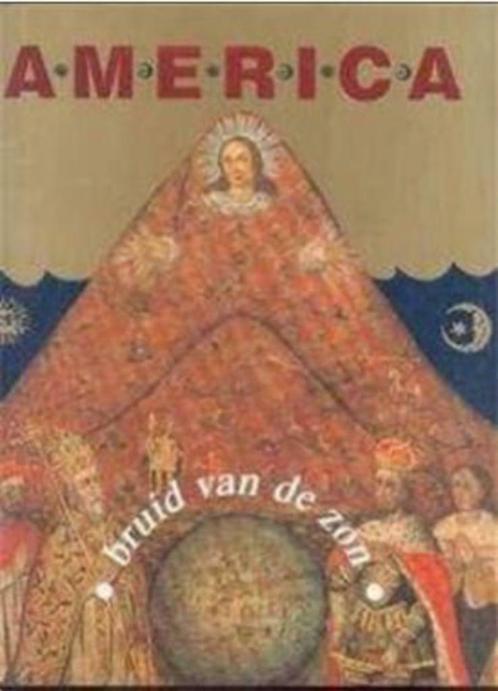 America, bruid van de zon, Boeken, Kunst en Cultuur | Beeldend, Ophalen of Verzenden