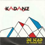 45T: Kadanz: De stad, Cd's en Dvd's, Ophalen of Verzenden, Overige formaten